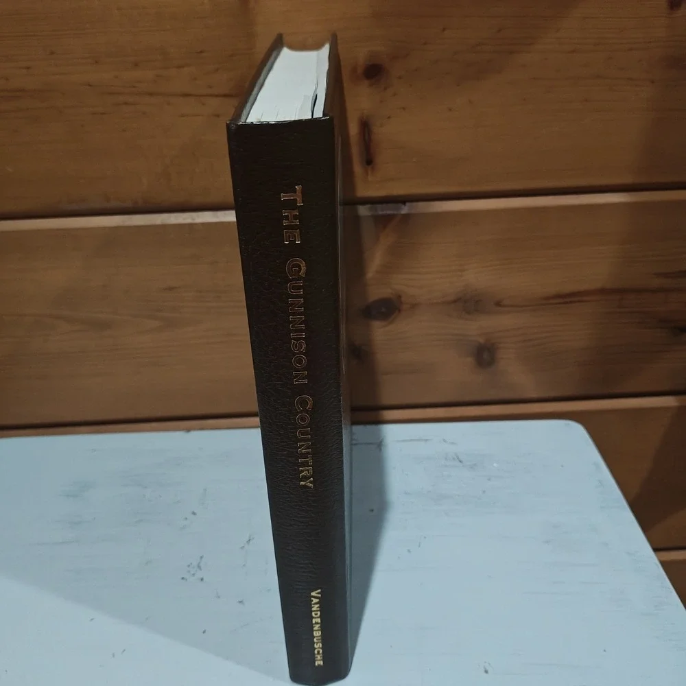 The Gunnison Country by Duane Vandenbusche 4th Printing, Leather, Illustrated